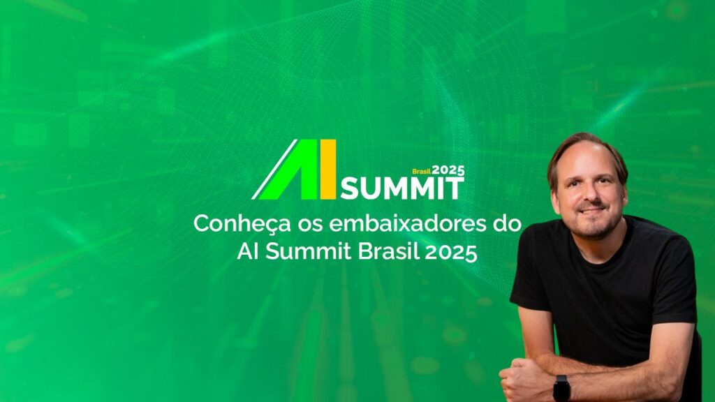 AI Summit 2025 Brasil embaixadores