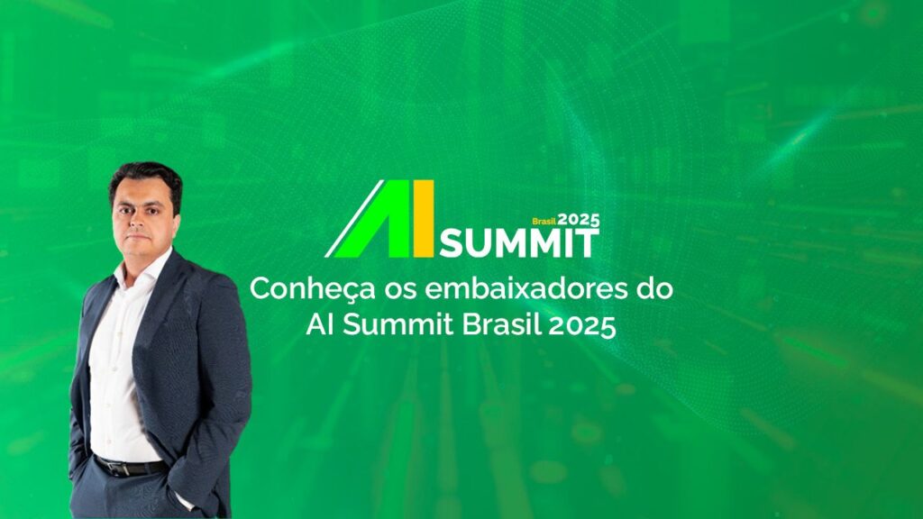 AI Summit 2025 Brasil embaixadores