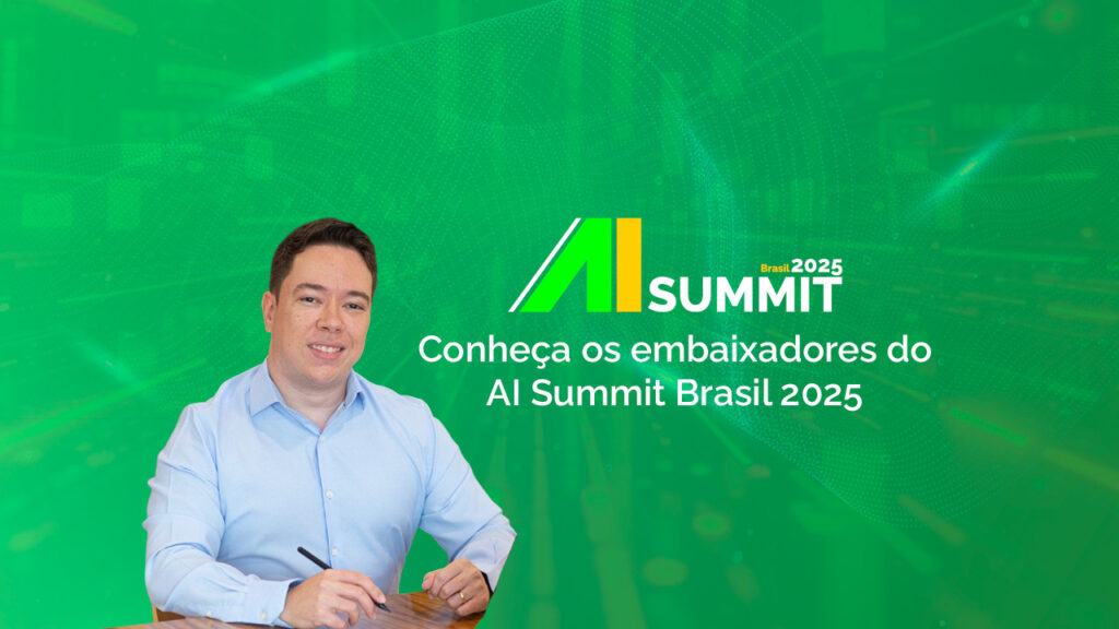 AI Summit 2025 Brasil embaixadores
